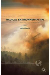 Radical Environmentalism