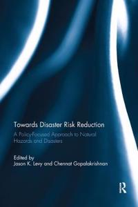 Towards Disaster Risk Reduction