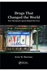 Drugs That Changed the World