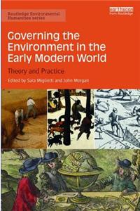 Governing the Environment in the Early Modern World