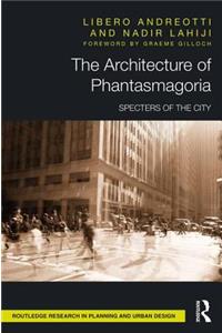 Architecture of Phantasmagoria