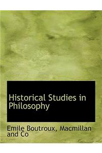 Historical Studies in Philosophy