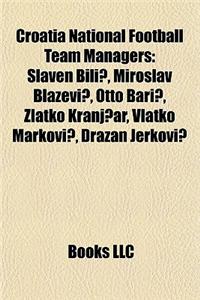 Croatia National Football Team Managers