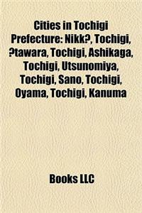 Cities in Tochigi Prefecture