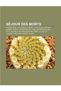 Sejour Des Morts