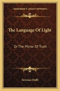 The Language Of Light