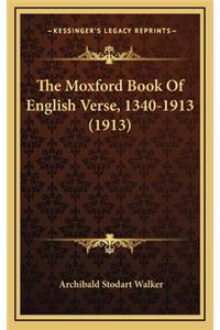 The Moxford Book of English Verse, 1340-1913 (1913)