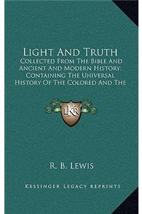 Light And Truth
