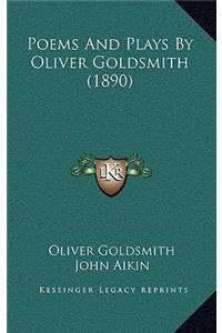 Poems and Plays by Oliver Goldsmith (1890)