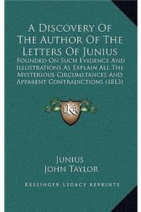 Discovery of the Author of the Letters of Junius