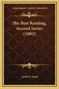 The Best Reading, Second Series (1882)