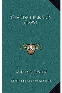 Claude Bernard (1899)