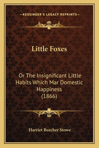 Little Foxes
