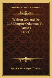 Tableau General De L'Empire Othoman V4, Partie 1 (1791)