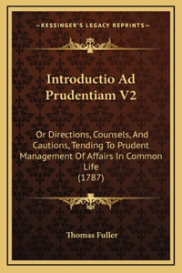Introductio Ad Prudentiam V2