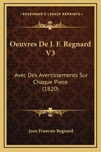 Oeuvres De J. F. Regnard V3