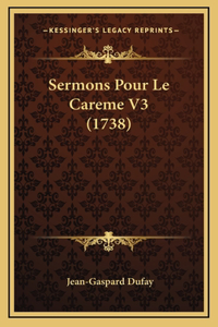 Sermons Pour Le Careme V3 (1738)