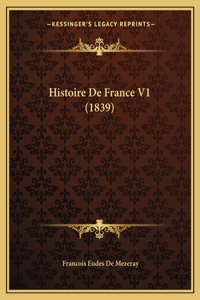 Histoire De France V1 (1839)