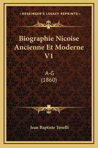 Biographie Nicoise Ancienne Et Moderne V1