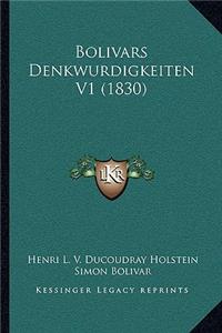 Bolivars Denkwurdigkeiten V1 (1830)