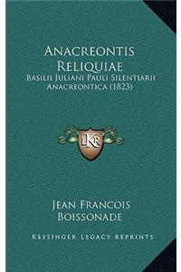 Anacreontis Reliquiae