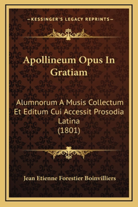 Apollineum Opus In Gratiam