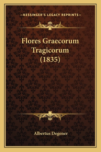 Flores Graecorum Tragicorum (1835)