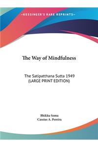 The Way of Mindfulness