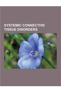Systemic Connective Tissue Disorders