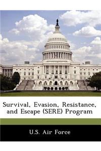 Survival, Evasion, Resistance, and Escape (Sere) Program