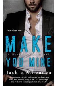 Make You Mine