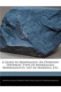A Guide to Mineralogy