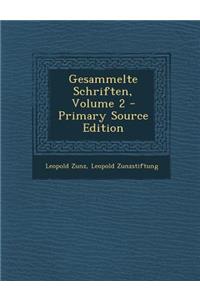 Gesammelte Schriften, Volume 2