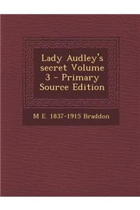 Lady Audley's Secret Volume 3