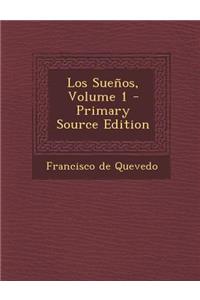 Los Suenos, Volume 1