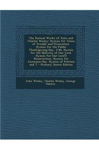 Poetical Works of John and Charles Wesley