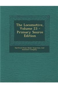 The Locomotive, Volume 23