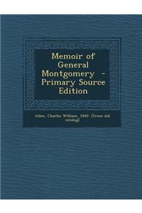 Memoir of General Montgomery