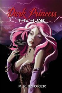 Dark Princess - The Hunt