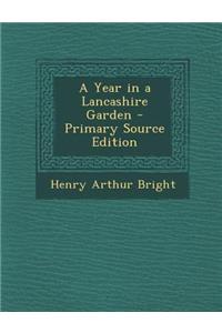 A Year in a Lancashire Garden