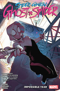Spider-Gwen: Ghost-Spider Vol. 2