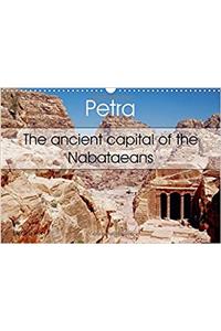 Petra. the Ancient Capital of the Nabataeans 2017