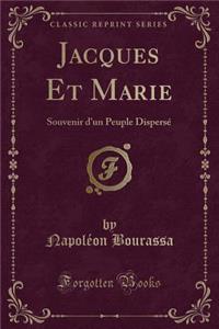 Jacques Et Marie