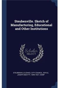 Steubenville. Sketch of Manufacturing, Educational and Other Institutions
