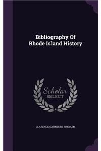 Bibliography Of Rhode Island History