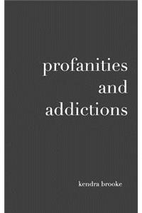 profanities and addictions