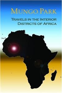 TRAVELS IN THE INTERIOR DISTRICTS OF AFR