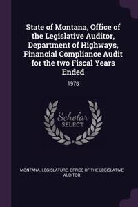 State of Montana, Office of the Legislative Auditor, Department of Highways, Financial Compliance Audit for the Two Fiscal Years Ended