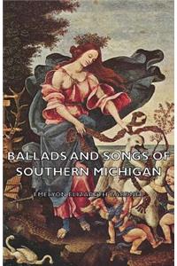 Ballads and Songs of Southern Michigan