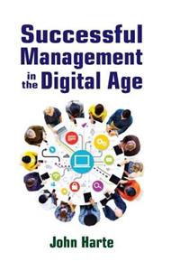Successful Management in the Digital Age